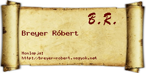 Breyer Róbert névjegykártya